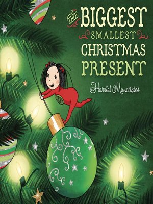 cover image of The Biggest Smallest Christmas Present